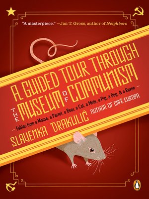 A Guided Tour Through the Museum of Communism - ebook